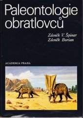 kniha Paleontologie obratlovců celost. vysokošk. učebnice pro stud. přírodověd. fakult, Academia 1984