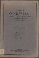 kniha Anketa o kreslení a směrnice pro vyučování kreslení na školách obecných a měšťanských, Ústř. spol. učit. na Moravě 1926