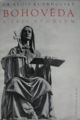 kniha Bohověda a její studium, Bohuslav Rupp 1947