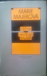 kniha Siréna Havířská balada : [četba pro žáky stř. škol], Československý spisovatel 1986