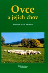 kniha Ovce a jejich chov, Ve spolupráci se Svazem chovatelů ovcí a koz v ČR vydalo nakladatelství Brázda 2004