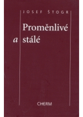 kniha Proměnlivé a stálé, Cherm 2004