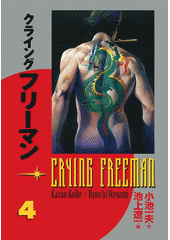 kniha Crying Freeman - Plačící drak 4., Crew 2012