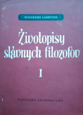 kniha Životopisy slávnych filozofov I. Životopisy, výroky a názory 81 greckých filozofov, Slovenska akademia vied  1954