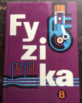 kniha Fyzika pro 8. ročník, SPN 1977