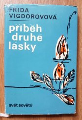 kniha Příběh druhé lásky, Svět sovětů 1967