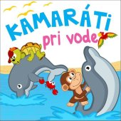 kniha Kamaráti pri vode, Foni book 2018