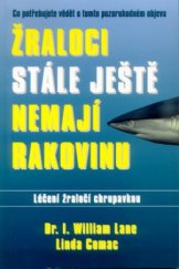 kniha Žraloci stále ještě nemají rakovinu, Pragma 1998