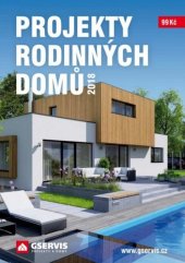 kniha Projekty rodinných domů 2018, G SERVIS 2018