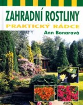 kniha Zahradní rostliny praktický rádce, Columbus 2004