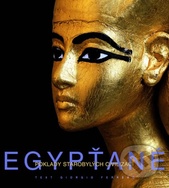 kniha Egypťané poklady starobylých civilizací, Knižní klub 2007