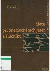 kniha Dieta při onemocnění jater a žlučníku, Triton 1999
