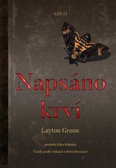 kniha Napsáno krví Vraždy podle velikánů světové literatury!, Argo 2019