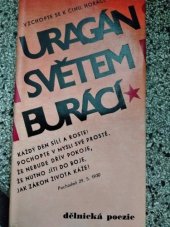 kniha Uragán světem burácí dělnická poezie 1921-1936, Kruh 1976