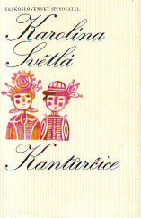 kniha Kantůrčice, Československý spisovatel 1977