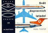 kniha Svět dopravních letadel, Albatros 1976