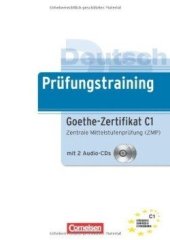 kniha Prüfungstraining DaF Goethe-Zertifikat C2 Übungsbuch mit Audio CDs (2) und Lösungen, Cornelsen 2008