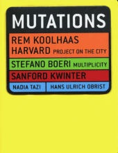 kniha Mutations, Actar Publishers 2001