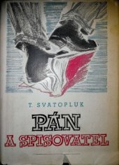 kniha Pán a spisovatel [Gordonův trust žaluje], Svit, n.p. Tisk 1949