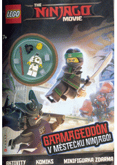 kniha Lego Ninjago Garmageddón v městečku Ninjagó!, CPress 2017