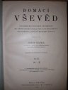kniha Domácí vševěd III. - N-Ž - ilustrovaný slovník vědomostí ze všech oborů domácího hospodářství, rodinného a společenského života, Šolc a Šimáček 1926
