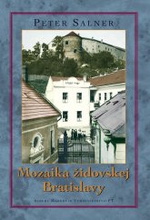 kniha Mozaika židovskej Bratislavy, Marenčin PT 2008