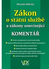 kniha Zákon o státní službě a zákony související Komentář, VOX 2015