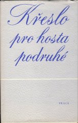 kniha Křeslo pro hosta podruhé, Práce 1988