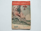 kniha Ponorka Narwhal - 2 [ponorky v boji o Norsko, Toužimský & Moravec 1947