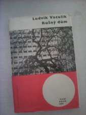 kniha Rušný dům, Československý spisovatel 1963