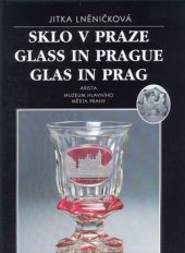 kniha Sklo v Praze = Glass in Prague = Glas in Prag, Arista 2002