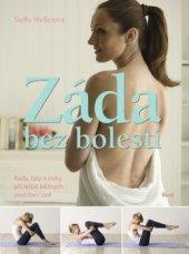 kniha Záda bez bolesti rady, tipy a cviky při léčbě běžných postižení zad, Ikar 2009