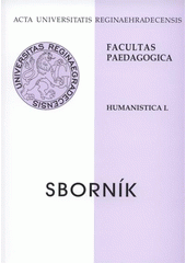 kniha Sborník, Katedra náboženské výchovy a charitativní práce Pedagogické fakulty Univerzity Hradec Králové v nakl. Radimír Vyčítal - Lupus, Trutnov 2008