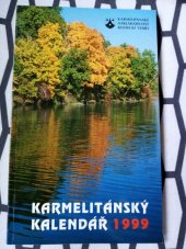 kniha Karmelitánský kalendář čtení pro poučení i zábavu., Karmelitánské nakladatelství 2002