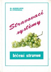 kniha Stravovací systémy léčení stravou, Santal 1992