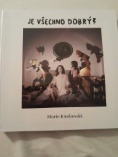 kniha Je všechno dobrý?, Pärlē/Nakladatelství Kosmas s.r.o. 2023