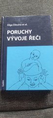 kniha Poruchy vývoje řeči , Galén 2017