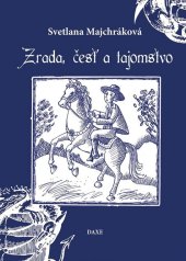 kniha Zrada, česť a tajomstvo, DAXE 2015