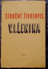 kniha Stručný životopis V.I. Lenina, SNPL 1961