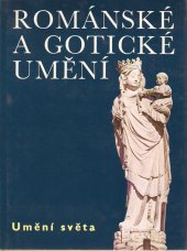 kniha Románské a gotické umění, Artia 1973