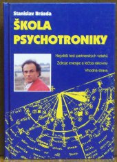 kniha Škola psychotroniky, Forma 1997