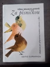 kniha Za písničkou Učebnice pro přípravnou hudební výchovu na lidových školách umění, Supraphon 1970