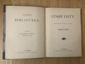 kniha Staré listy historické novelly a studie, J. Otto 1902