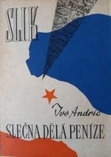 kniha Slečna dělá peníze, Miroslav Stejskal 1947
