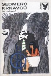 kniha Sedmero krkavců [Alabastrová ručička], Albatros 1976