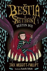 kniha Beštia a Bethany Beštiin boj, Stonožka 2023