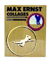 kniha Max Ernst Collages The Invention of the Surrealist Universe, Spies, Werner, Exc, Harry N. Abrams, Inc. 1991