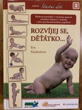 kniha Rozvíjej se, děťátko..., Grada 2013