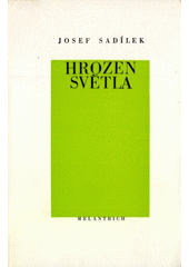 kniha Hrozen světla, Melantrich 1980