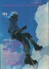 kniha Vteřiny mezi životem a smrtí, Severočeské nakladatelství 1984